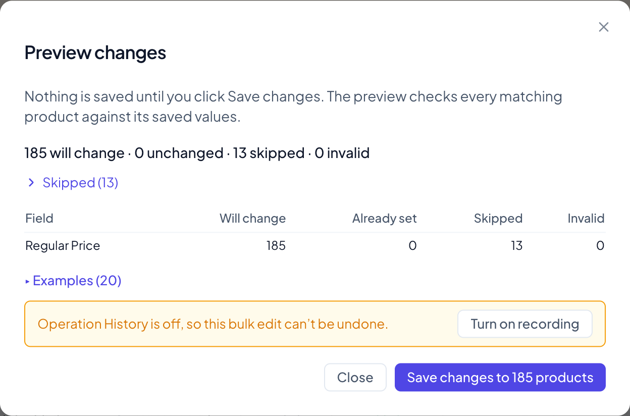 The Preview changes dialog: 185 will change, 13 skipped, and the Save changes to 185 products button